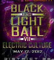Black and Light Ball VII: Electric Culture